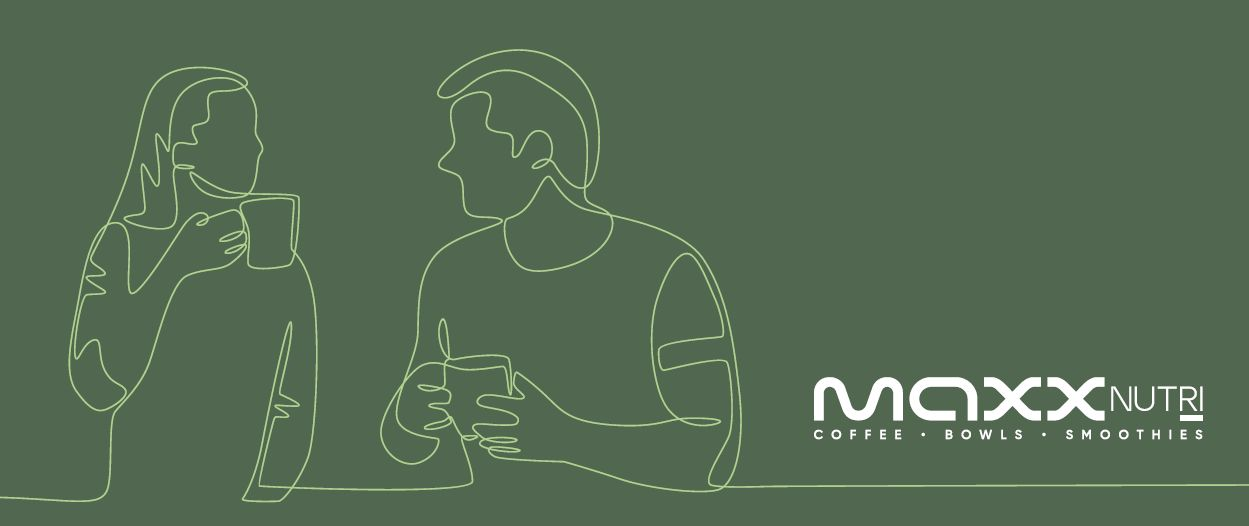 Maxx Nutri - Coffee Bowls Smoothies